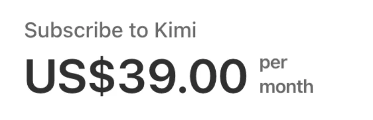 Оплата подписки Kimi — $39 в месяц
